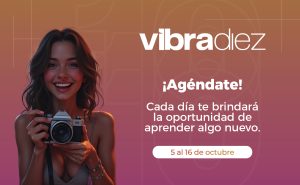 Vibra diez 2024 2 Banner noticia